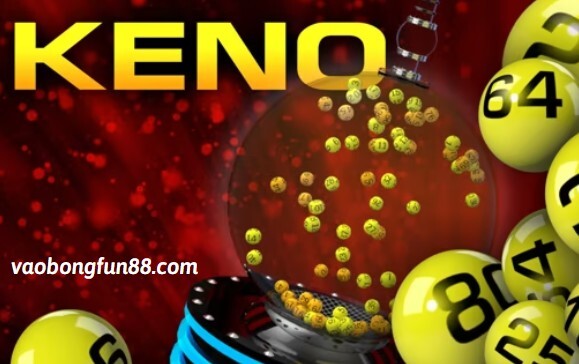 Keno tại Fun88 Keno tại Fun88