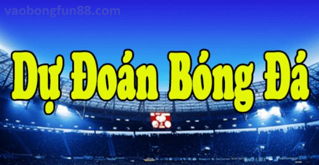 Cách Dự Đoán Bóng Đá Chính Xác Cách Dự Đoán Bóng Đá Chính Xác