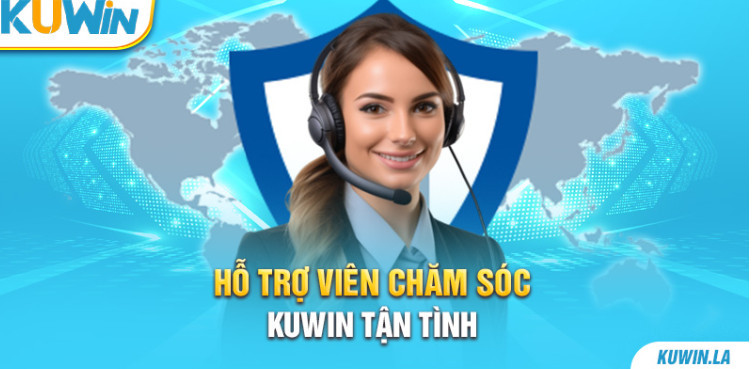 Hỗ trợ viên chăm sóc KUWIN tận tình Hỗ trợ viên chăm sóc KUWIN tận tình